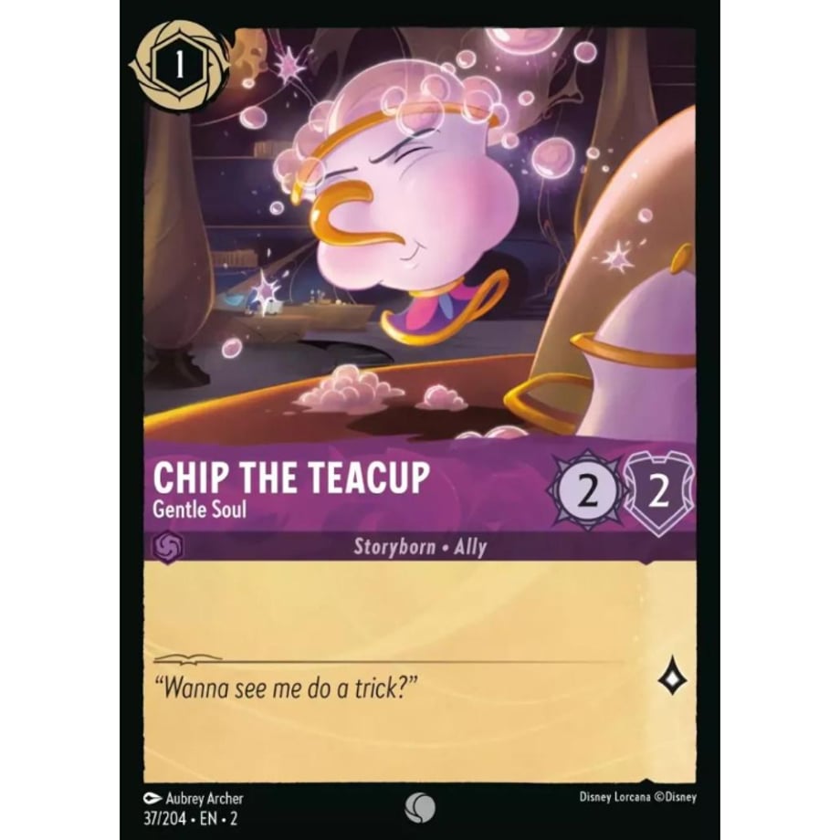 LORCANA チップ【コモン】 / Chip the Teacup (Gentle Soul) - 37/204-EN-2